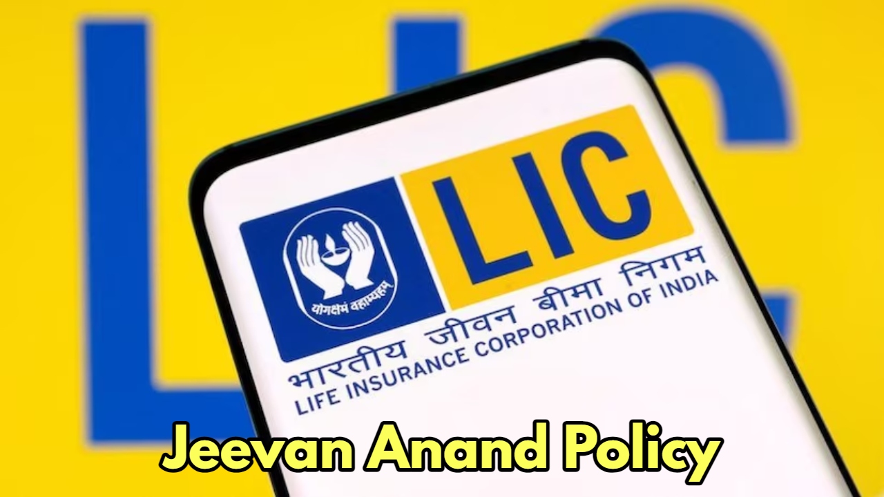 jeevan anand policy