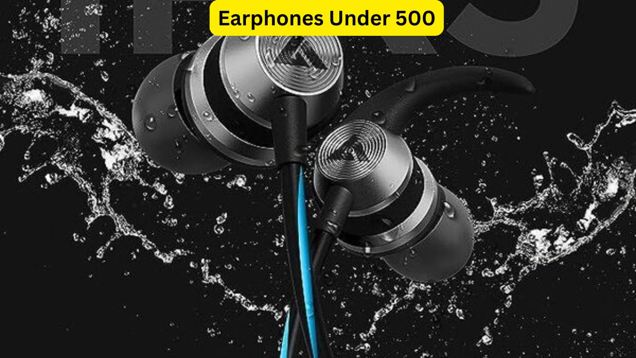 Earphones Under 500