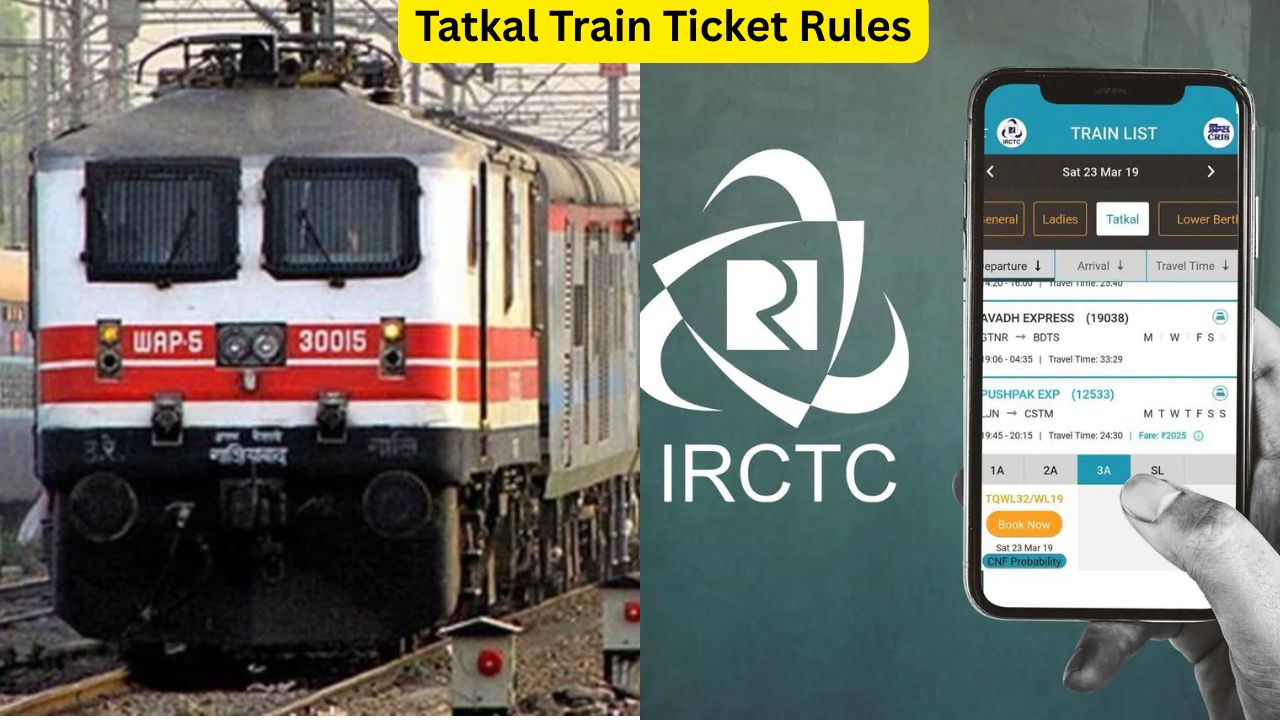 Tatkal Train Ticket Rules