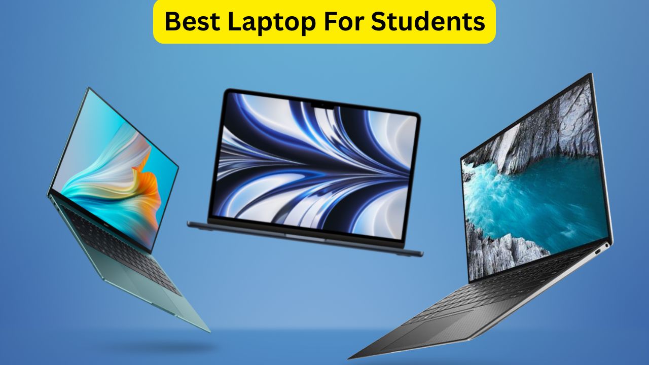 Best Laptop For Students