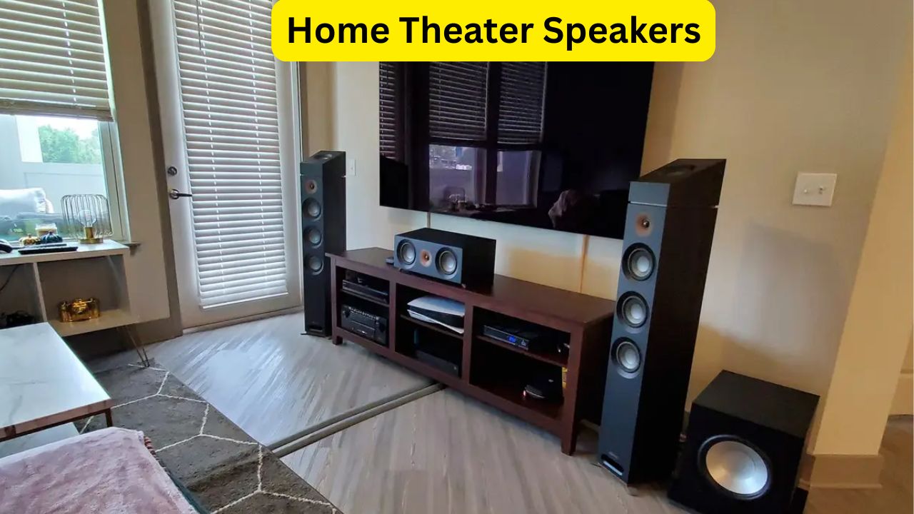 Home Theater Speakers