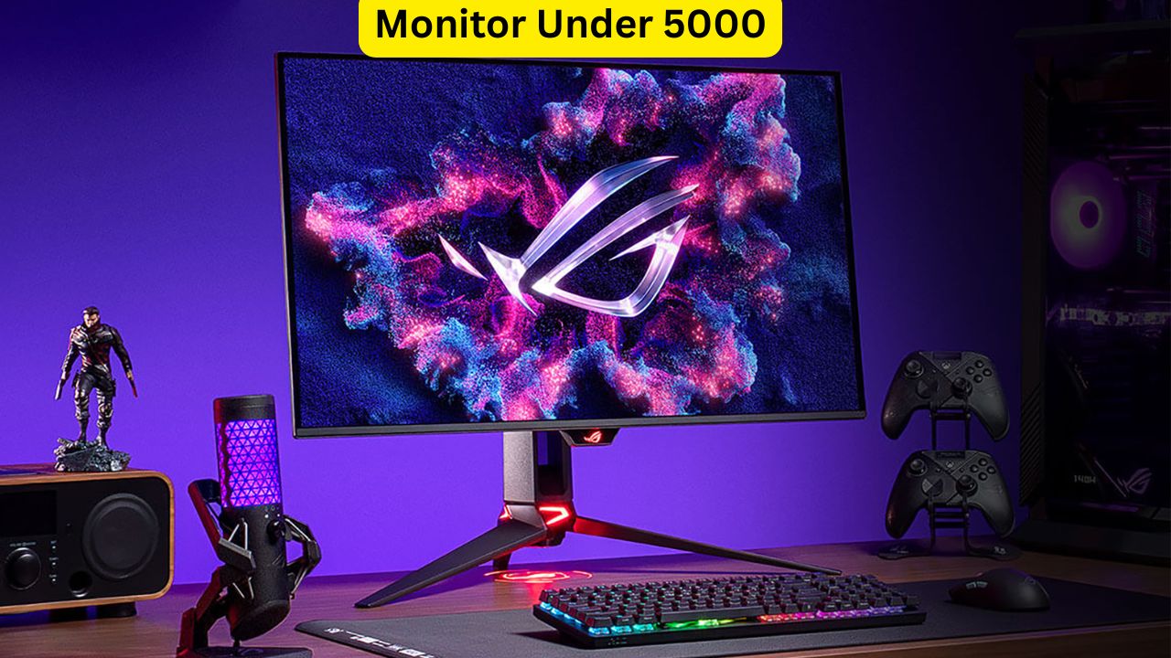 Monitor Under 5000