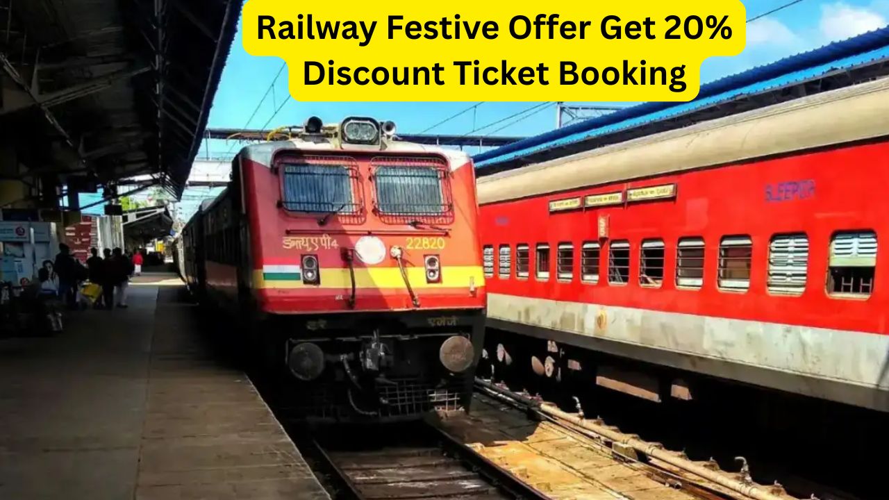 Railway Festive Offer Get 20% Discount Ticket Booking