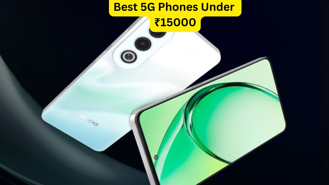 Best 5G Phones Under ₹15000